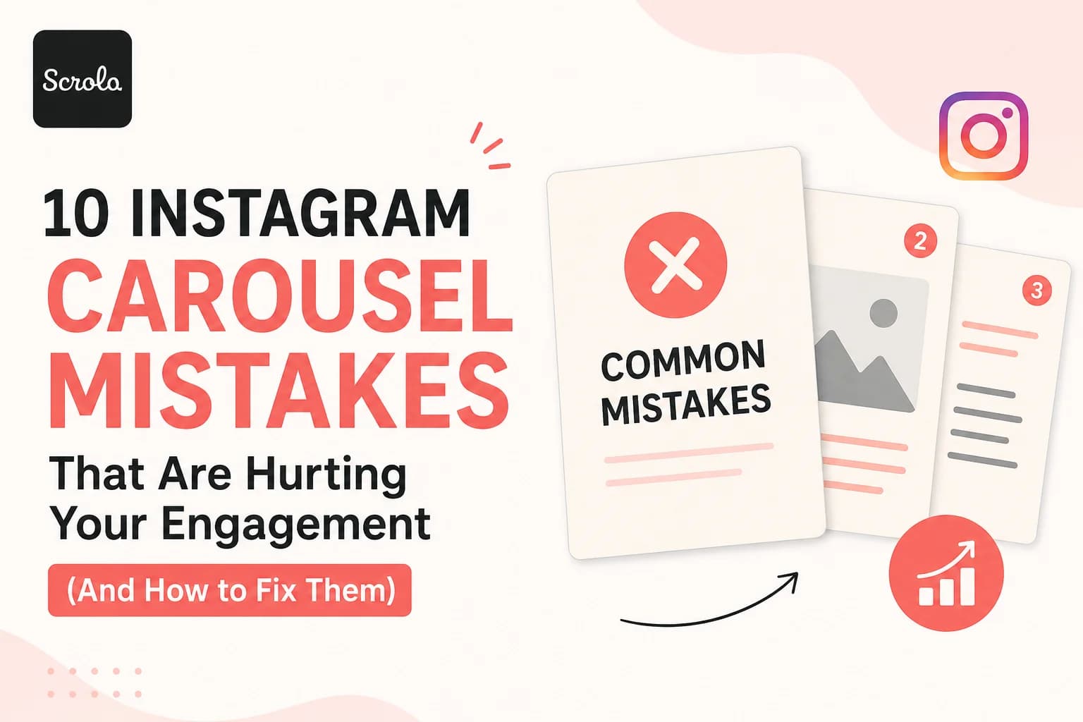 10 Instagram Carousel Mistakes That Are Hurting Your Engagement (And How to Fix Them)
