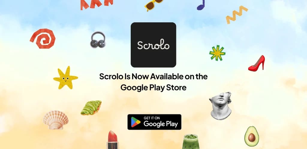 ๐ Scrolo Is Now Available on Google Play Store